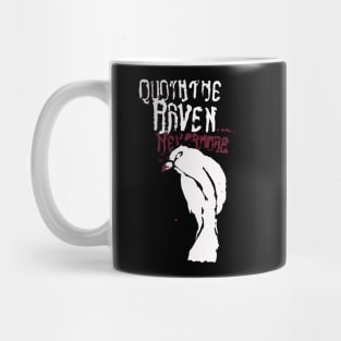 Quoth The Raven... Mug